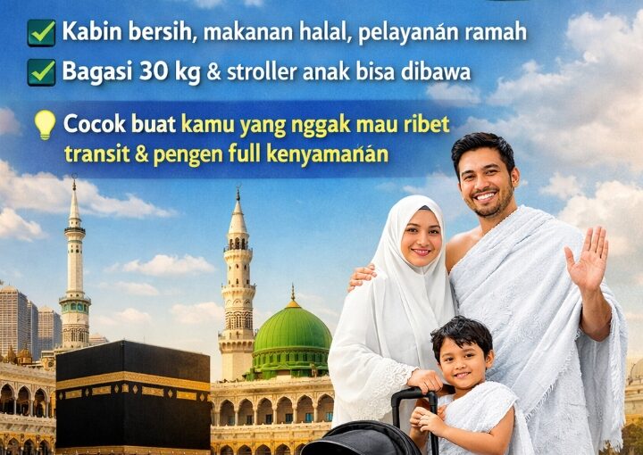 Garuda Indonesia Direct Flight Jakarta–Jeddah/Madinah, Solusi Umroh Nyaman Tanpa Transit